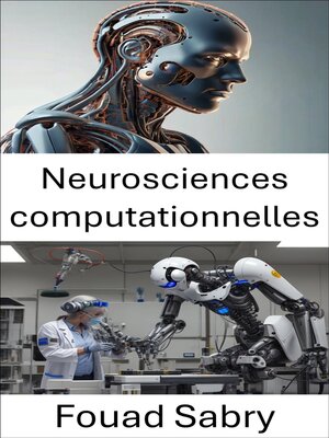 cover image of Neurosciences computationnelles